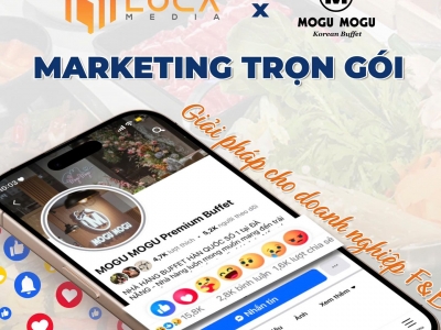 Mogu Mogu x Loca Media – Fully booked từ thực đơn marketing thượng hạng!